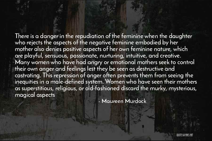 Nature Seeing Quotes By Maureen Murdock Nature Seeing Quotes By Maureen Murdock