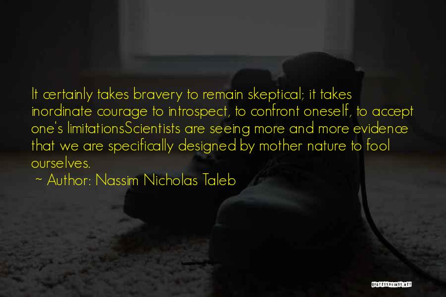 Nature Seeing Quotes By Nassim Nicholas Taleb