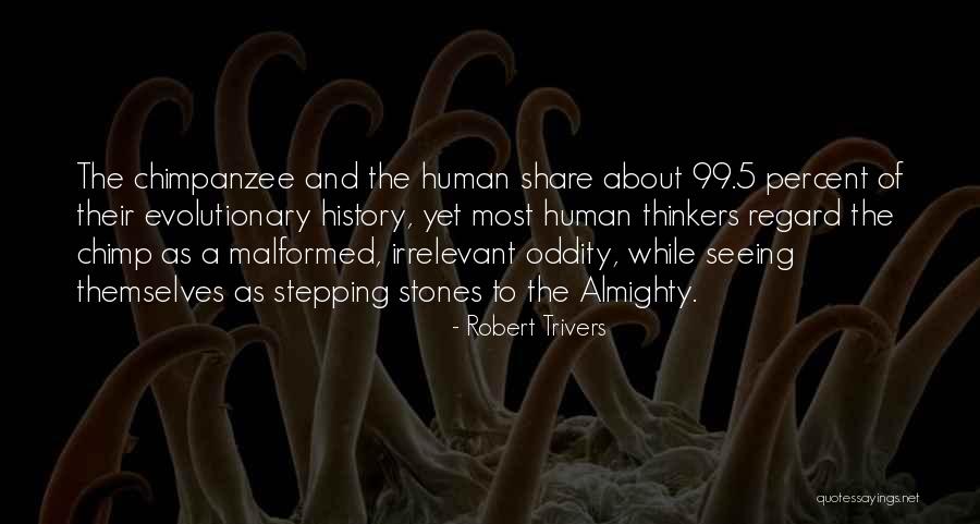 Nature Seeing Quotes By Robert Trivers Nature Seeing Quotes By Robert Trivers