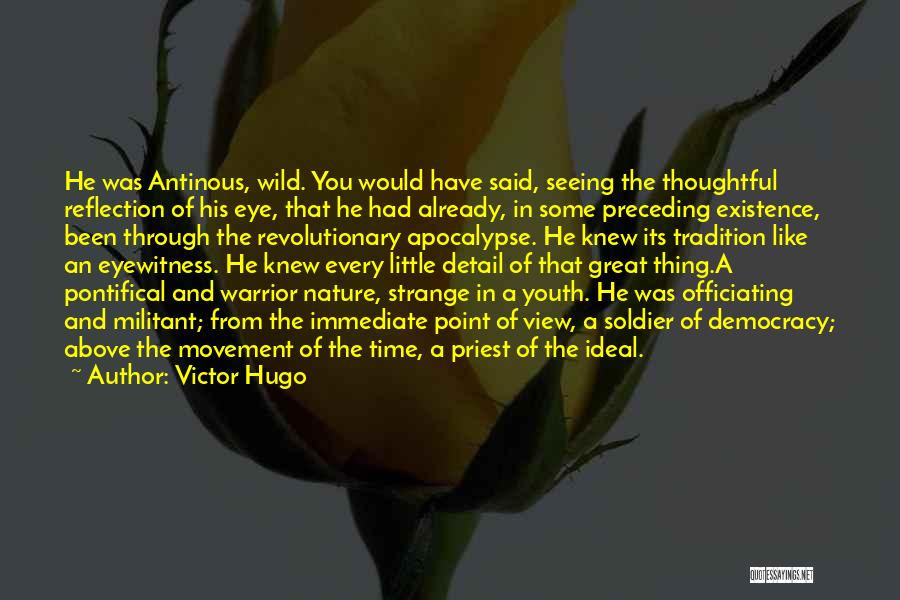 Nature Seeing Quotes By Victor Hugo