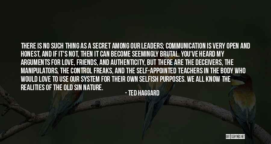 Nature Self Love Quotes By Ted Haggard Nature Self Love Quotes By Ted Haggard