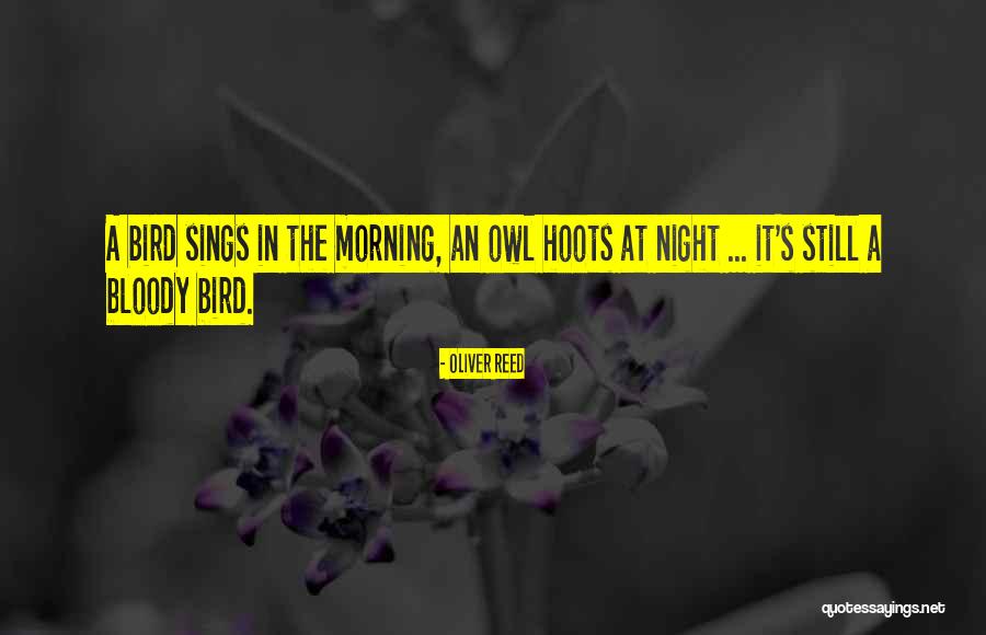 Nature Sings Quotes By Oliver Reed Nature Sings Quotes By Oliver Reed