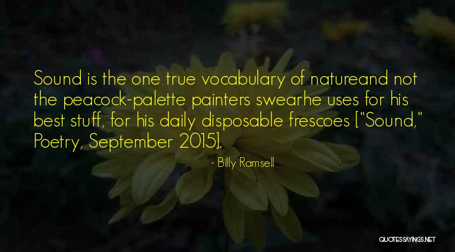 Nature Sound Quotes By Billy Ramsell