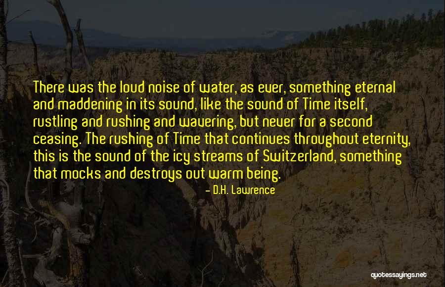 Nature Sound Quotes By D.H. Lawrence