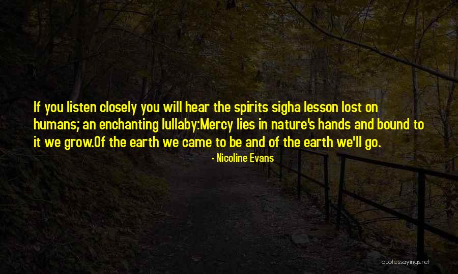 Nature Spirits Quotes By Nicoline Evans Nature Spirits Quotes By Nicoline Evans