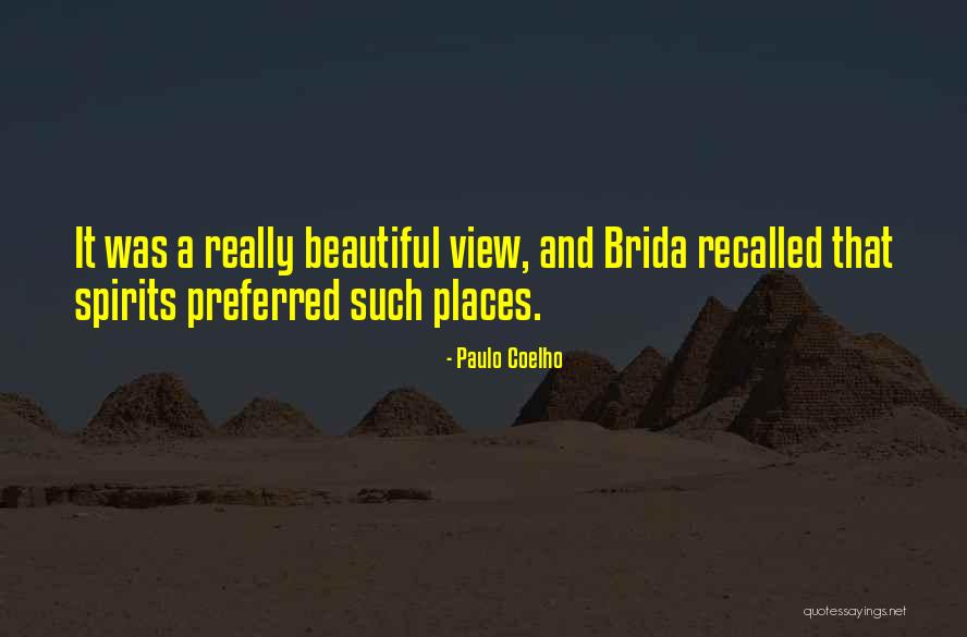 Nature Spirits Quotes By Paulo Coelho Nature Spirits Quotes By Paulo Coelho