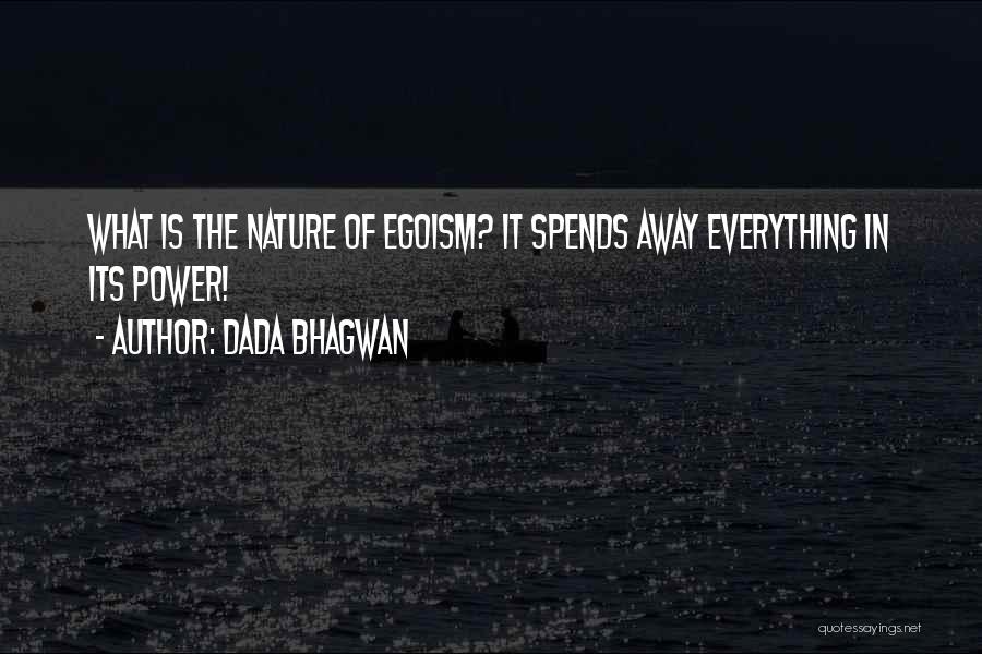 Nature Spiritual Quotes By Dada Bhagwan