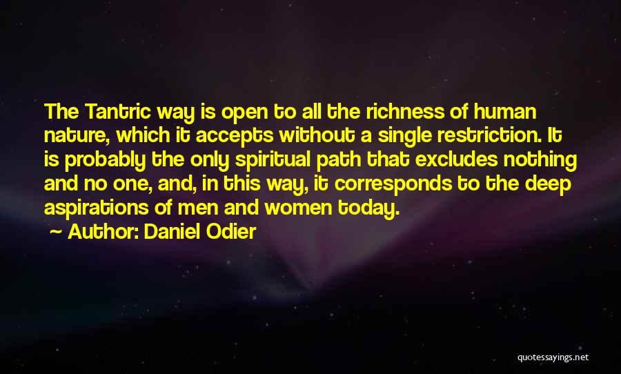 Nature Spiritual Quotes By Daniel Odier