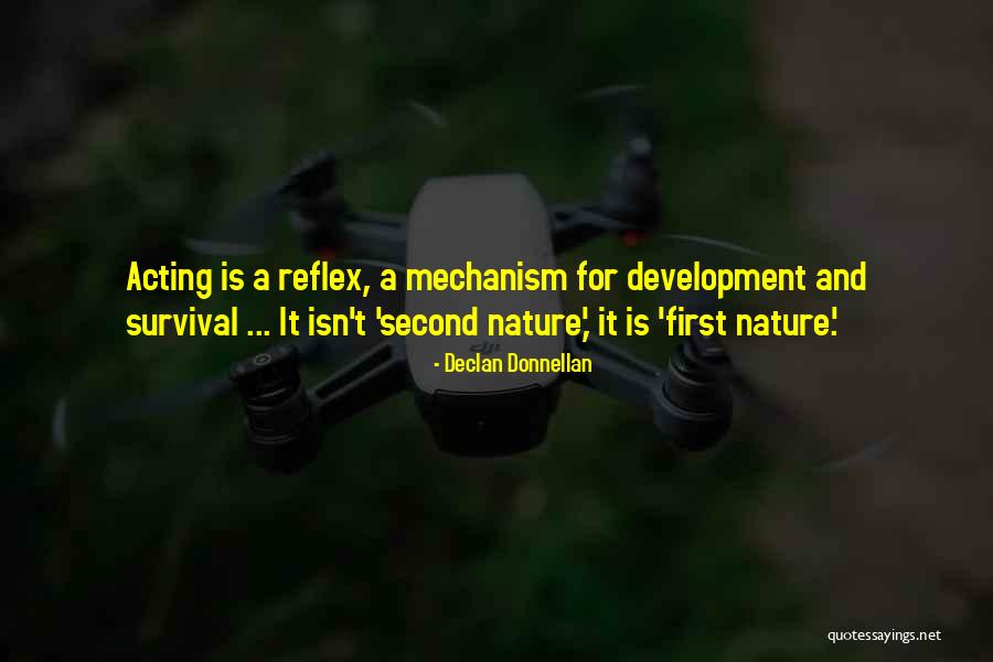Nature Survival Quotes By Declan Donnellan Nature Survival Quotes By Declan Donnellan