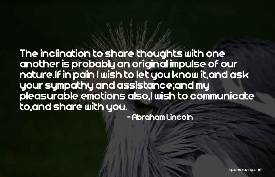 Nature Sympathy Quotes By Abraham Lincoln Nature Sympathy Quotes By Abraham Lincoln