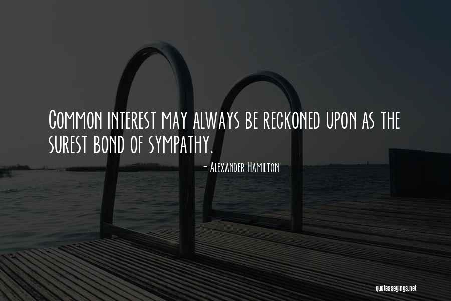 Nature Sympathy Quotes By Alexander Hamilton Nature Sympathy Quotes By Alexander Hamilton