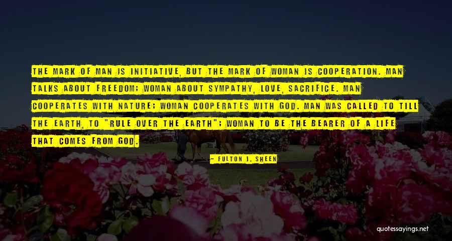 Nature Sympathy Quotes By Fulton J. Sheen Nature Sympathy Quotes By Fulton J. Sheen