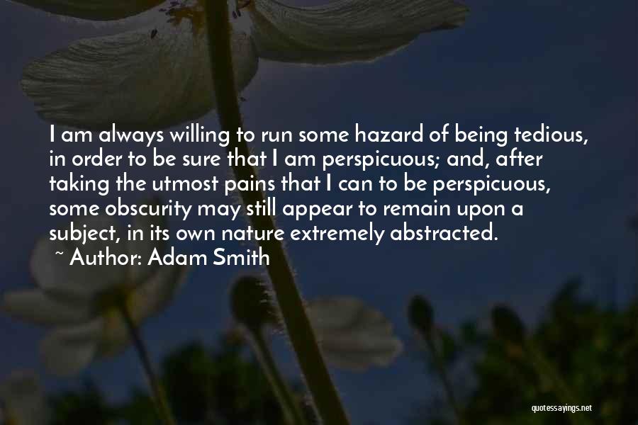 Nature Taking Over Quotes By Adam Smith