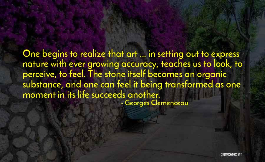 Nature Teaches Us Quotes By Georges Clemenceau Nature Teaches Us Quotes By Georges Clemenceau