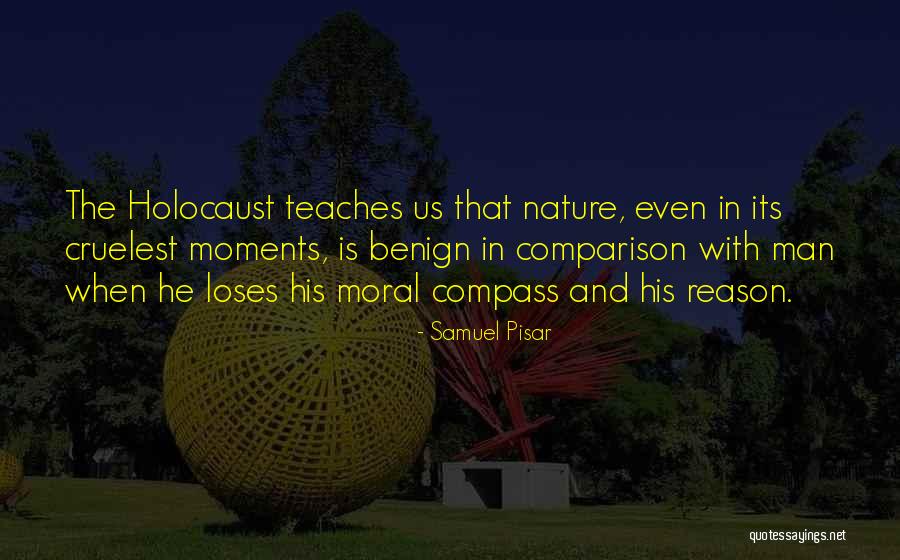 Nature Teaches Us Quotes By Samuel Pisar