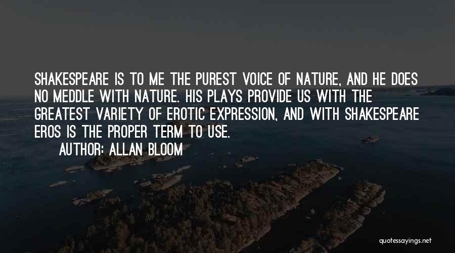 Nature Variety Quotes By Allan Bloom