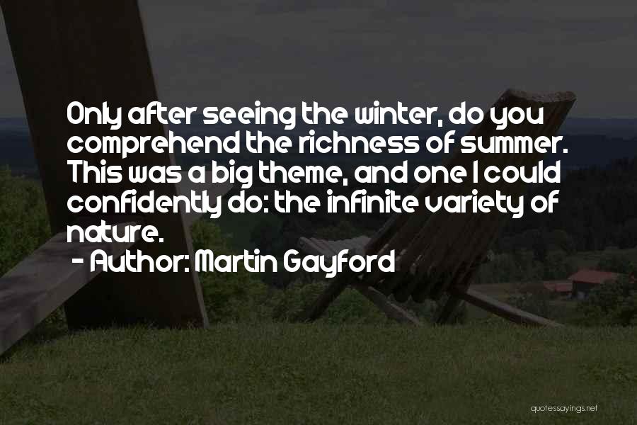 Nature Variety Quotes By Martin Gayford