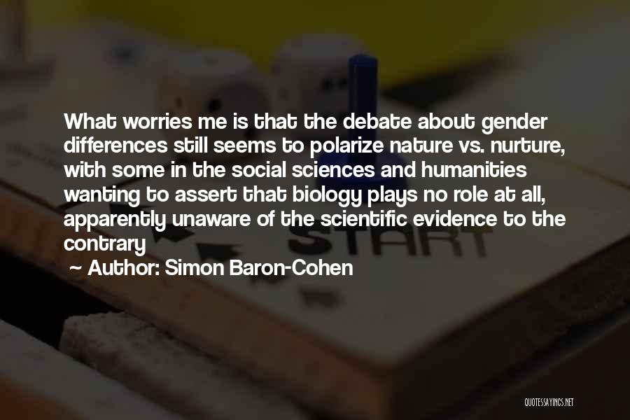 Nature Versus Nurture Quotes By Simon Baron-Cohen