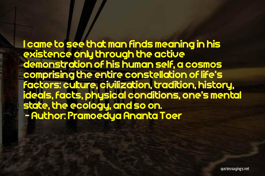 Nature Vs Civilization Quotes By Pramoedya Ananta Toer