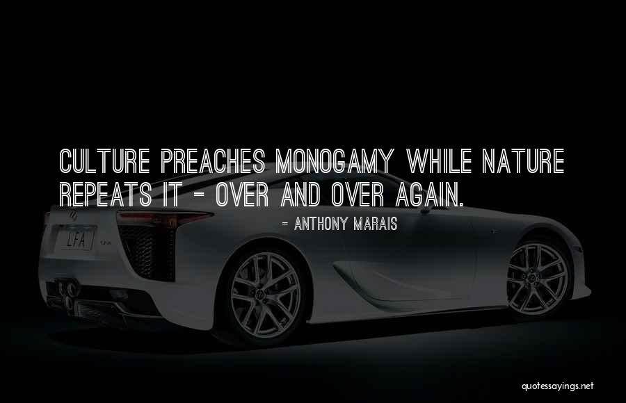 Nature Vs Culture Quotes By Anthony Marais Nature Vs Culture Quotes By Anthony Marais
