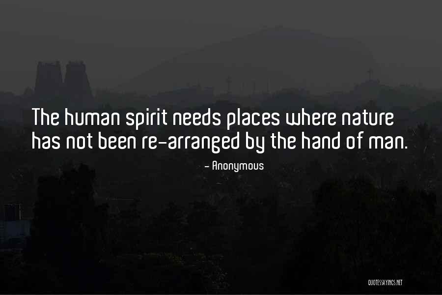 Nature Vs Human Quotes By Anonymous Nature Vs Human Quotes By Anonymous