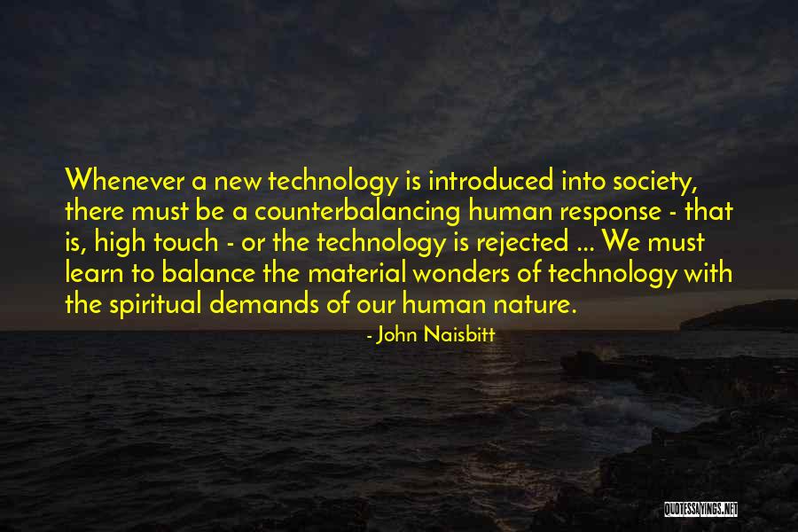 Nature Vs Human Quotes By John Naisbitt Nature Vs Human Quotes By John Naisbitt