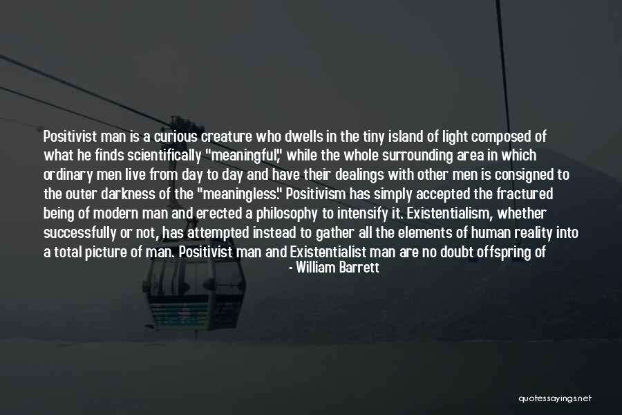 Nature Vs Human Quotes By William Barrett Nature Vs Human Quotes By William Barrett