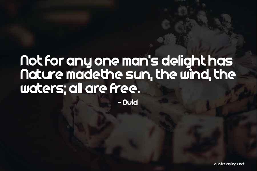 Nature Vs Man Quotes By Ovid