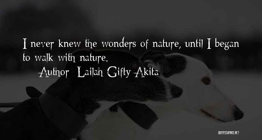 Nature Walk Quotes By Lailah Gifty Akita