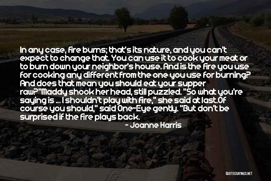 Nature What Does It Mean Quotes By Joanne Harris Nature What Does It Mean Quotes By Joanne Harris