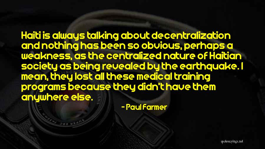 Nature What Does It Mean Quotes By Paul Farmer Nature What Does It Mean Quotes By Paul Farmer