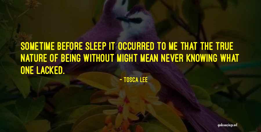 Nature What Does It Mean Quotes By Tosca Lee Nature What Does It Mean Quotes By Tosca Lee