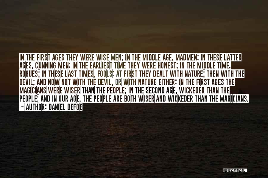 Nature Wise Quotes By Daniel Defoe