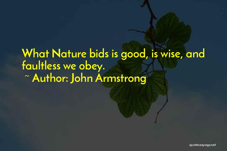 Nature Wise Quotes By John Armstrong