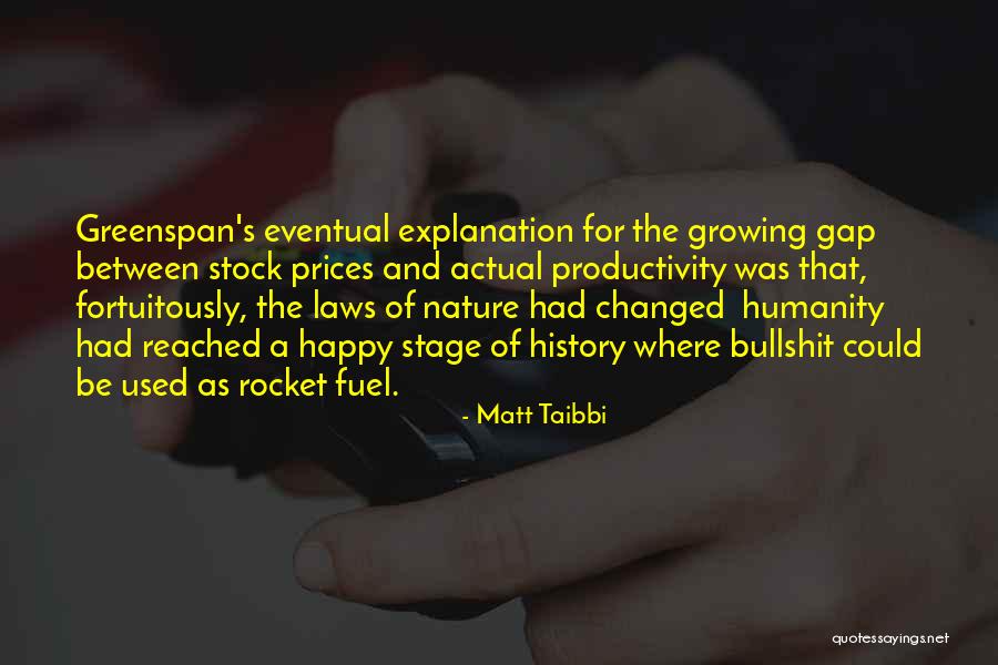 Nature With Explanation Quotes By Matt Taibbi Nature With Explanation Quotes By Matt Taibbi