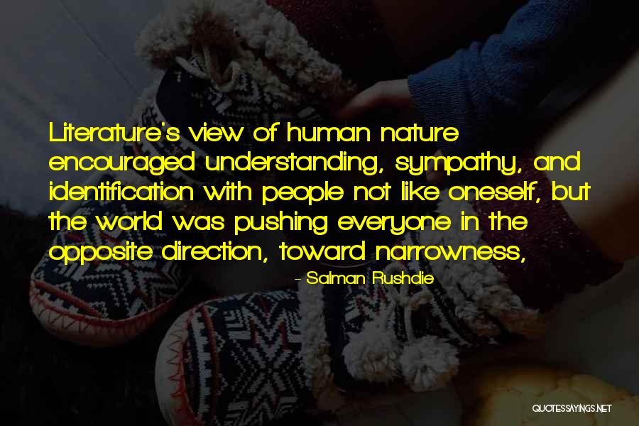 Nature With Human Quotes By Salman Rushdie Nature With Human Quotes By Salman Rushdie