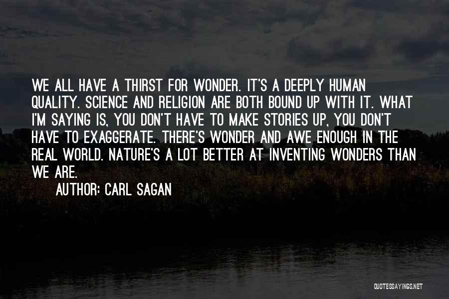 Nature Wonders Quotes By Carl Sagan