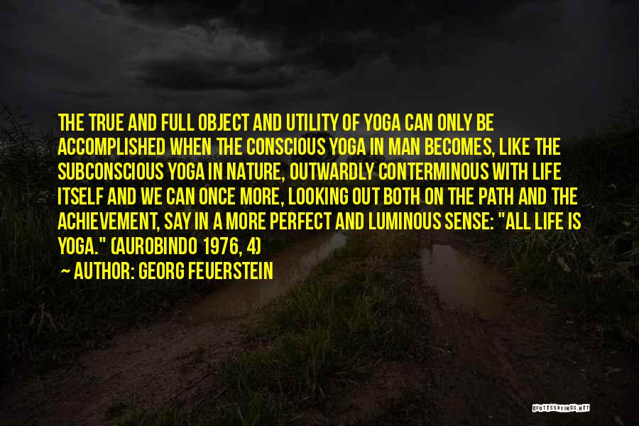 Nature Yoga Quotes By Georg Feuerstein