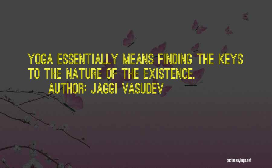 Nature Yoga Quotes By Jaggi Vasudev