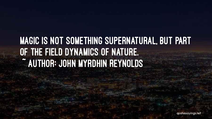 Nature Yoga Quotes By John Myrdhin Reynolds