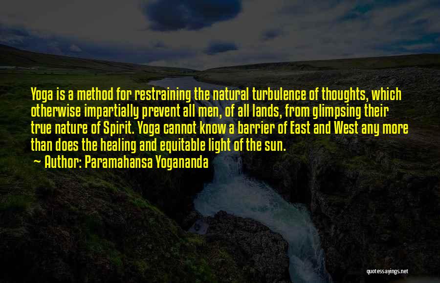 Nature Yoga Quotes By Paramahansa Yogananda