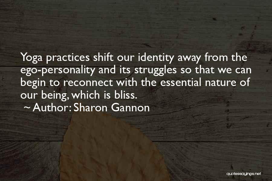 Nature Yoga Quotes By Sharon Gannon