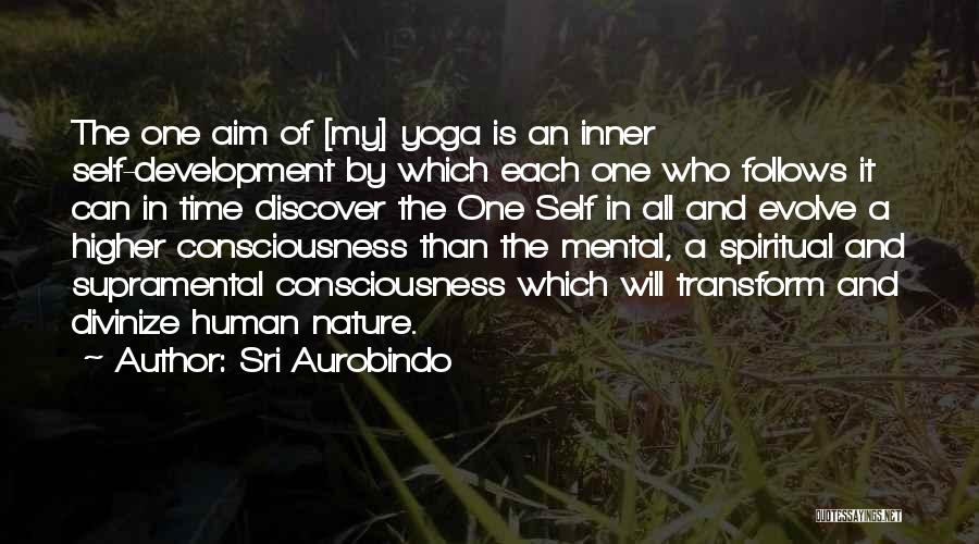 Nature Yoga Quotes By Sri Aurobindo