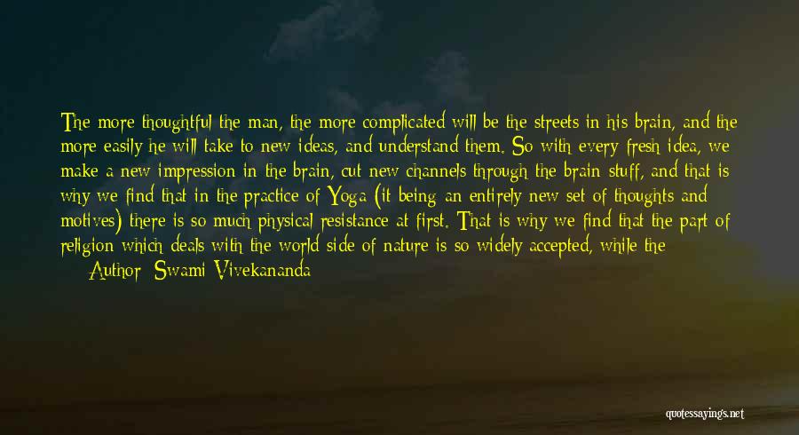 Nature Yoga Quotes By Swami Vivekananda