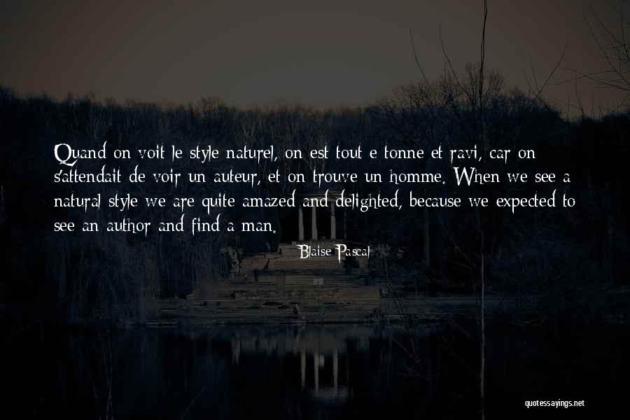 Naturel Quotes By Blaise Pascal Naturel Quotes By Blaise Pascal