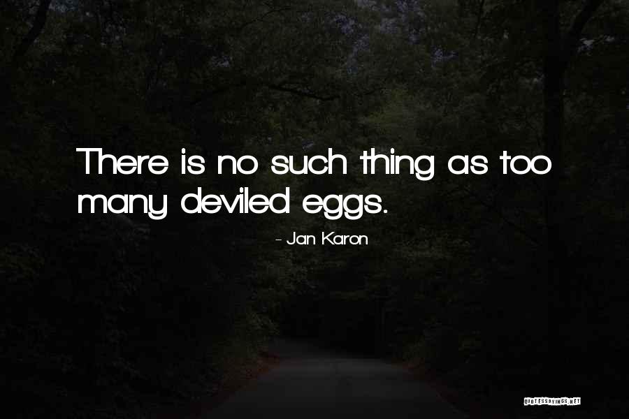 Naturelles Tervuren Quotes By Jan Karon Naturelles Tervuren Quotes By Jan Karon