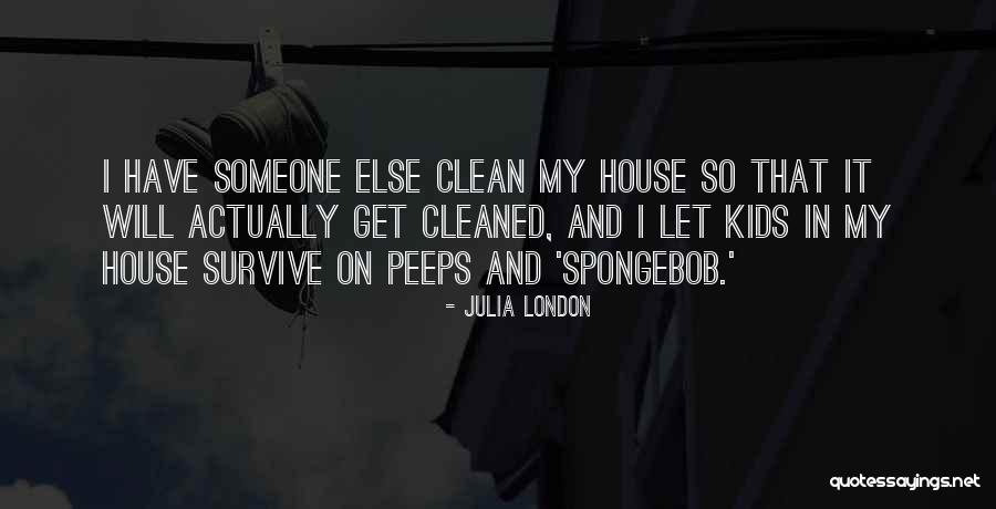 Naturelu Quotes By Julia London Naturelu Quotes By Julia London