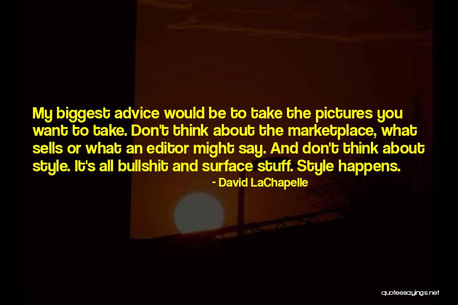 Naturemybody Quotes By David LaChapelle Naturemybody Quotes By David LaChapelle