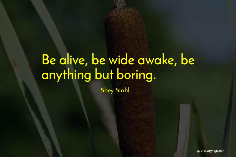 Naturens Vugge Quotes By Shey Stahl Naturens Vugge Quotes By Shey Stahl
