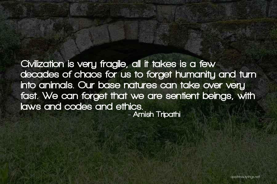 Natures Animals Quotes By Amish Tripathi